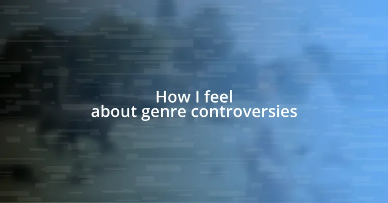 How I feel about genre controversies