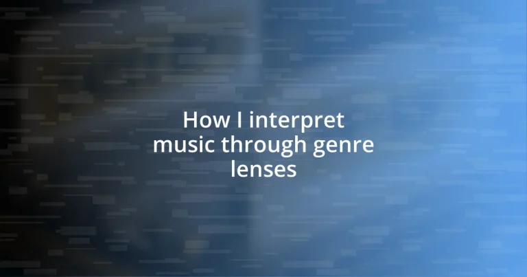 How I interpret music through genre lenses