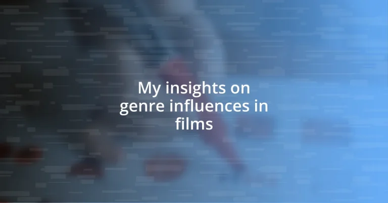 My insights on genre influences in films