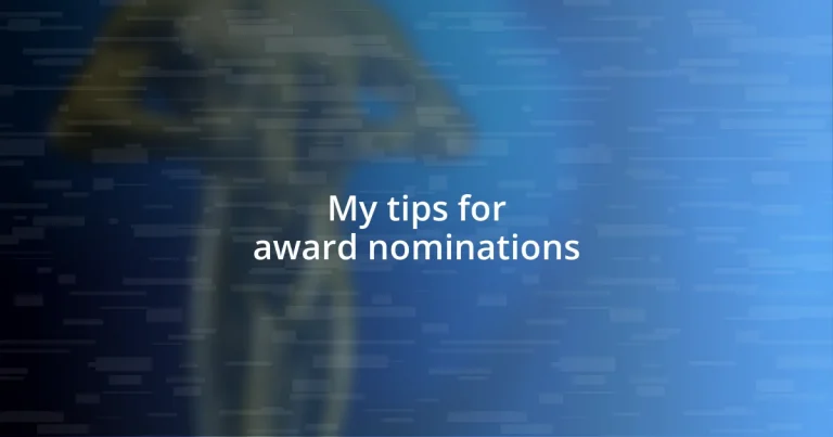 My tips for award nominations