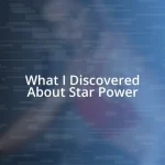 What I Discovered About Star Power