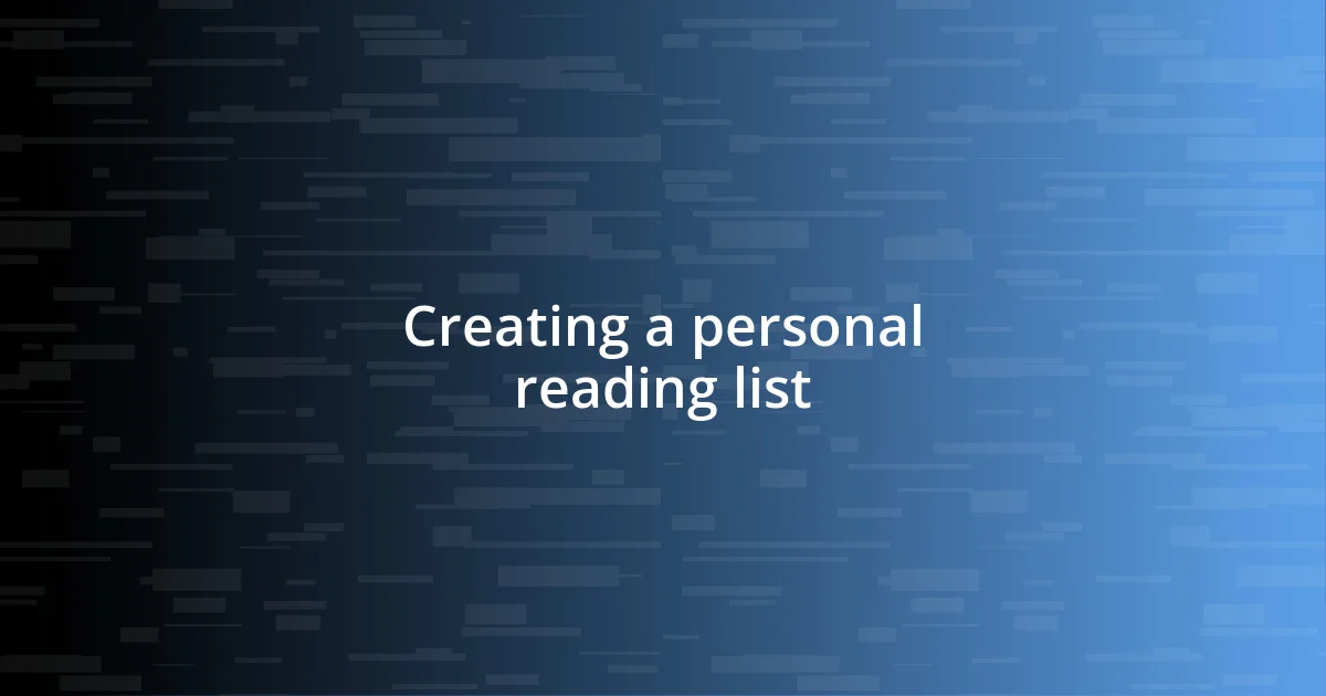 Creating a personal reading list